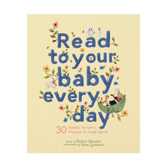 Read to Your Baby Every Day - Hard Cover