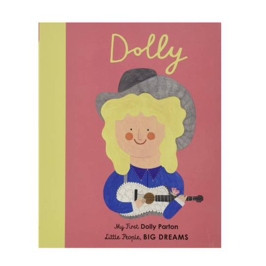 Little People Big Dreams Dolly Parton - Board Book