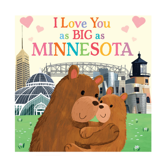 I Love You as Big as Minnesota - Board Book