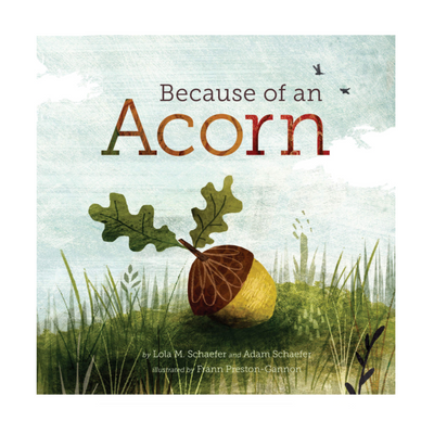Because of an Acorn - Hardcover Books Harper Collins   