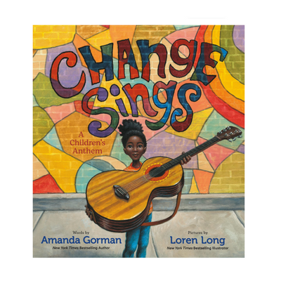 Change Sings: A Children's Anthem - Hardcover Books Penguin Random House   