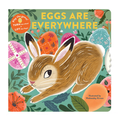 Eggs Are Everywhere - Interactive Board Book Books Chronicle Books   