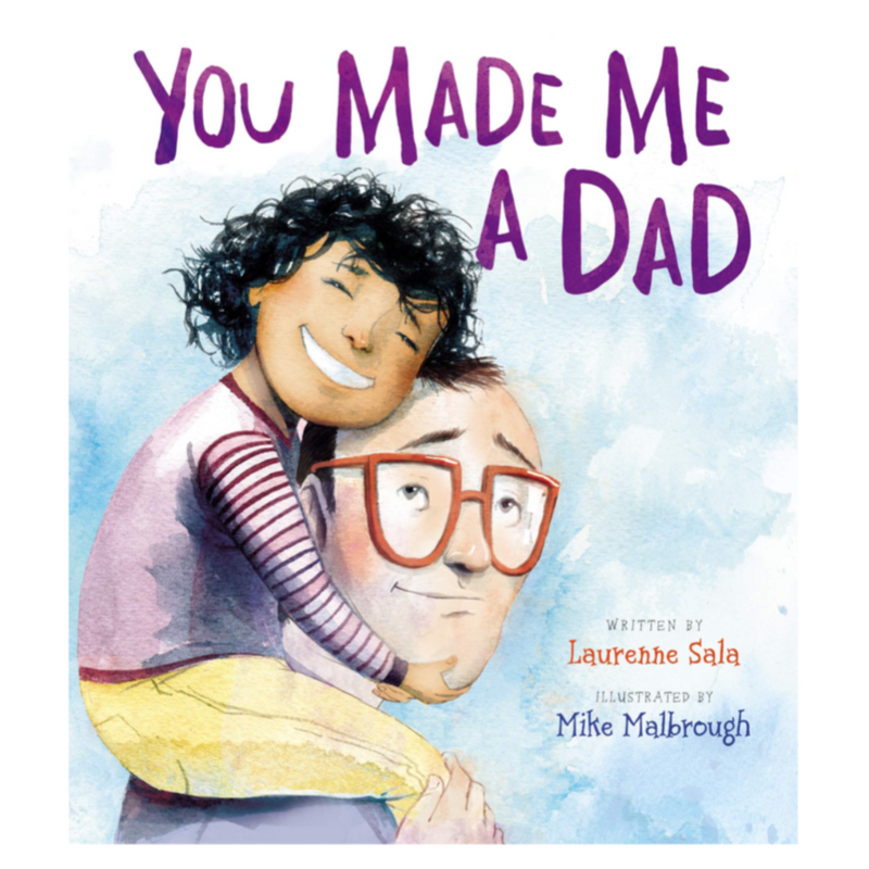 You Made Me a Dad - Hardcover Books Harper Collins   