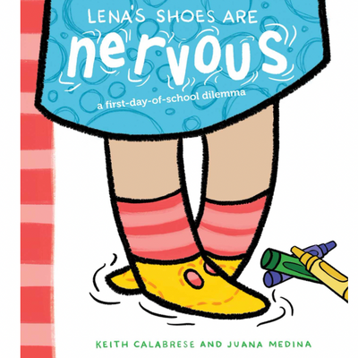 Lena's Shoes Are Nervous - Hardcover Books Simon + Schuster   