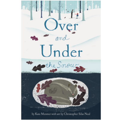 Over and Under the Snow - Hardcover Books Chronicle Books   