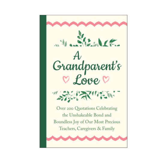 A Grandparent's Love - Hardcover