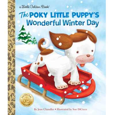 The Poky Little Puppy's Wonderful Winter Day - Little Golden Book Books Random House   