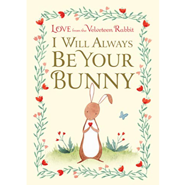 I Will Always Be Your Bunny - Hardcover