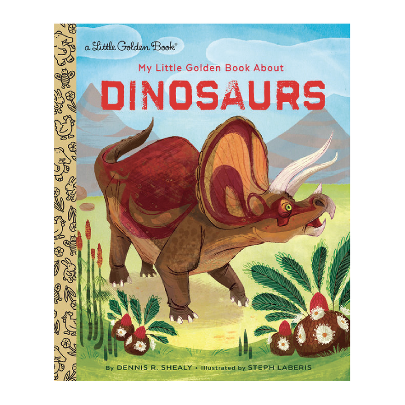 My Little Golden Book About Dinosaurs - Little Golden Book Books Random House   
