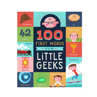 100 First Words for Little Geeks - Board Book Books Workman Publishing   
