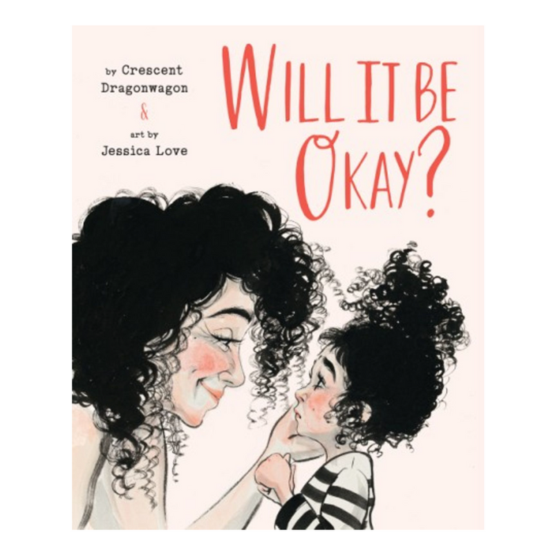 Will It Be Okay? - Hardcover
