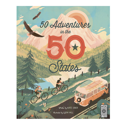 50 Adventures in the 50 States - Hardcover Books Quarto   