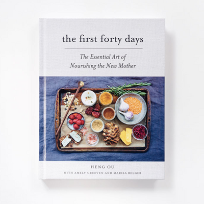 The First Forty Days: The Essential Art of Nourishing the New Mother - Hardcover Books Abrams   