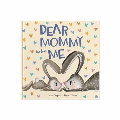 Dear Mommy Love From Me Book