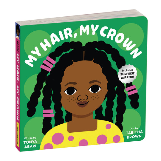 My Hair, My Crown - Board Book