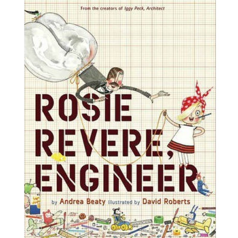 Rosie Revere, Engineer - Hardcover Books Abrams   