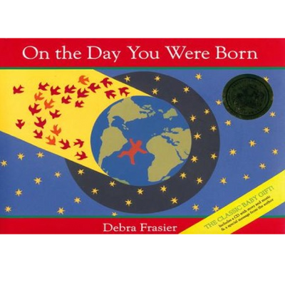 On The Day You Were Born - Hardcover Books Houghton Mifflin   