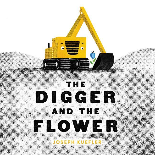 The Digger and the Flower - Hardcover Books Harper Collins   
